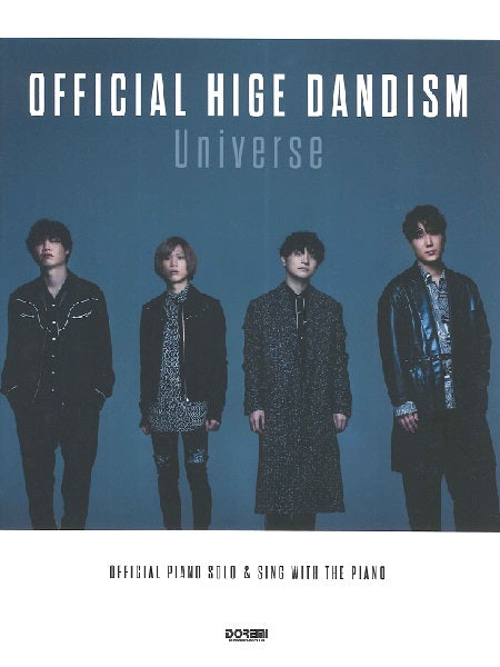 公式ピアノ・ソロ&弾き語りピース Official髭男dism/Universe
