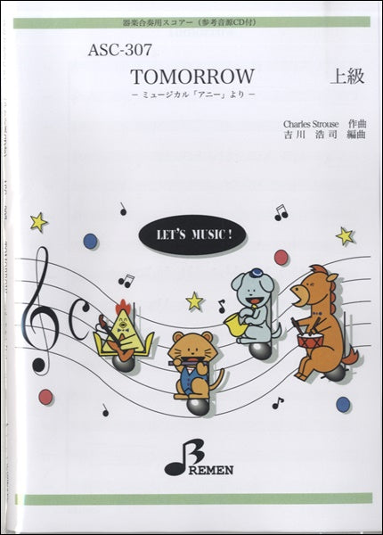 ASC307 器楽合奏用スコアーTOMORROW/アニーより 上級