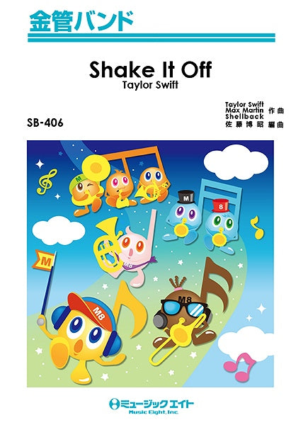SB406 金管バンド Shake It Off/Taylor Swift