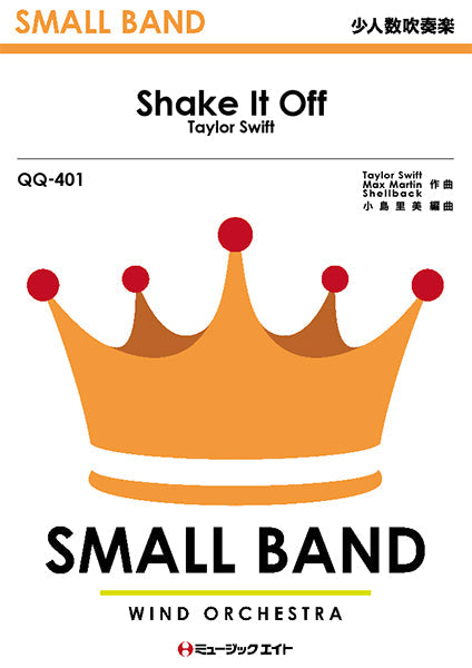 QQ401 少人数吹奏楽 Shake It Off/Taylor Swift