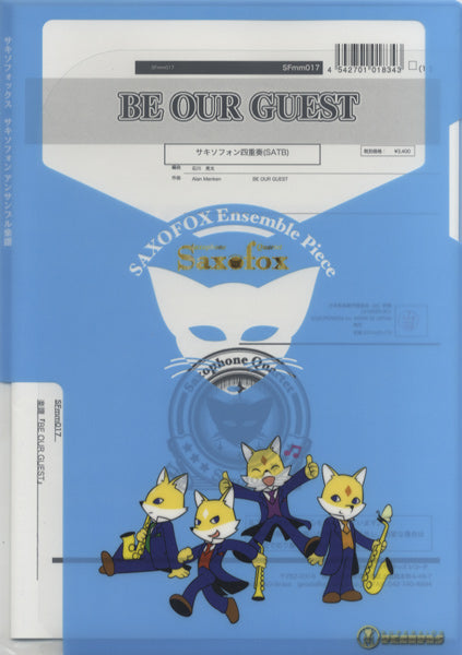 サキソフォックスシリーズ 楽譜『BE OUR GUEST(Sax4)』 Sax4(SATB)