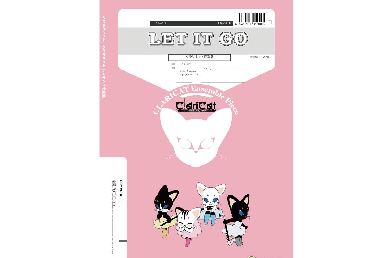 クラリキャットシリーズ 楽譜『Let it Go(Cl4)』クラリネット四重奏
