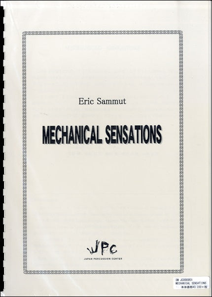 JOC000951 MECHANICAL SENSATIONS ERIC SAMMUT