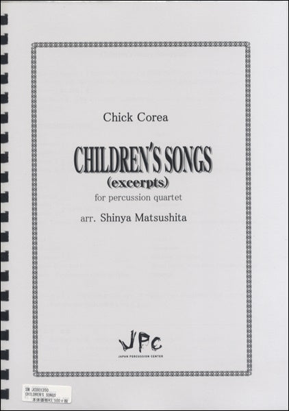 JC001350JPC楽譜 CHⅠLDREN’S SONGS(excerpts) 4重奏