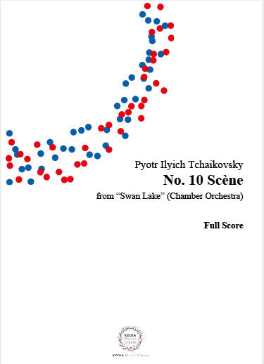 【小編成】Ｐ．Ｉ．チャイコフスキー作曲『白鳥の湖』作品２０より　Ｎｏ．１０「情景」フルスコア、パート譜セット　フルスコア、パート譜セット |  ヤマハの楽譜通販サイト Sheet Music Store