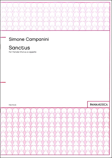カンパニーニ Sanctus for Female Chorus a cappella
