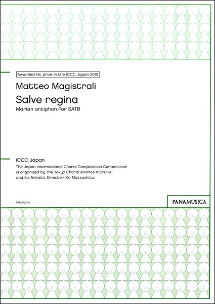 MATTEO MAGISTRALI SALVE REGINA Marian antiphon for SATB 【混声四部】