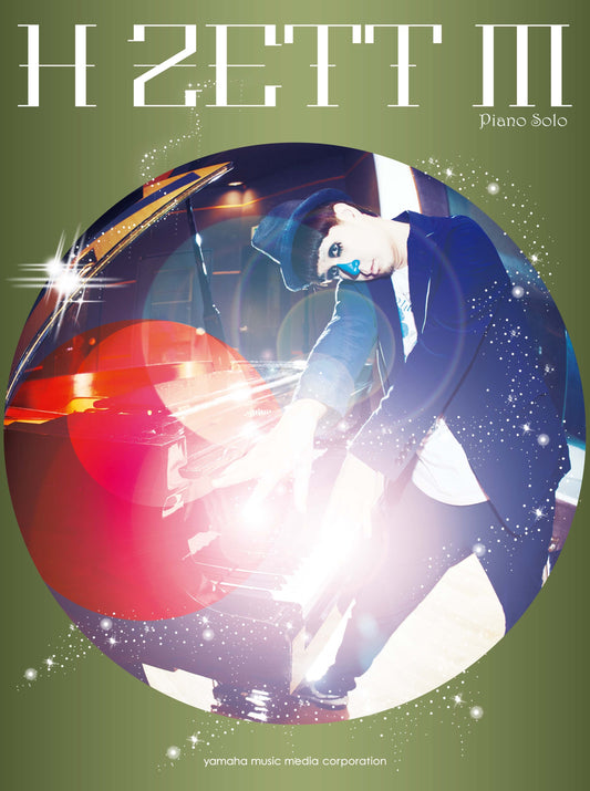 ピアノソロ H ZETT M