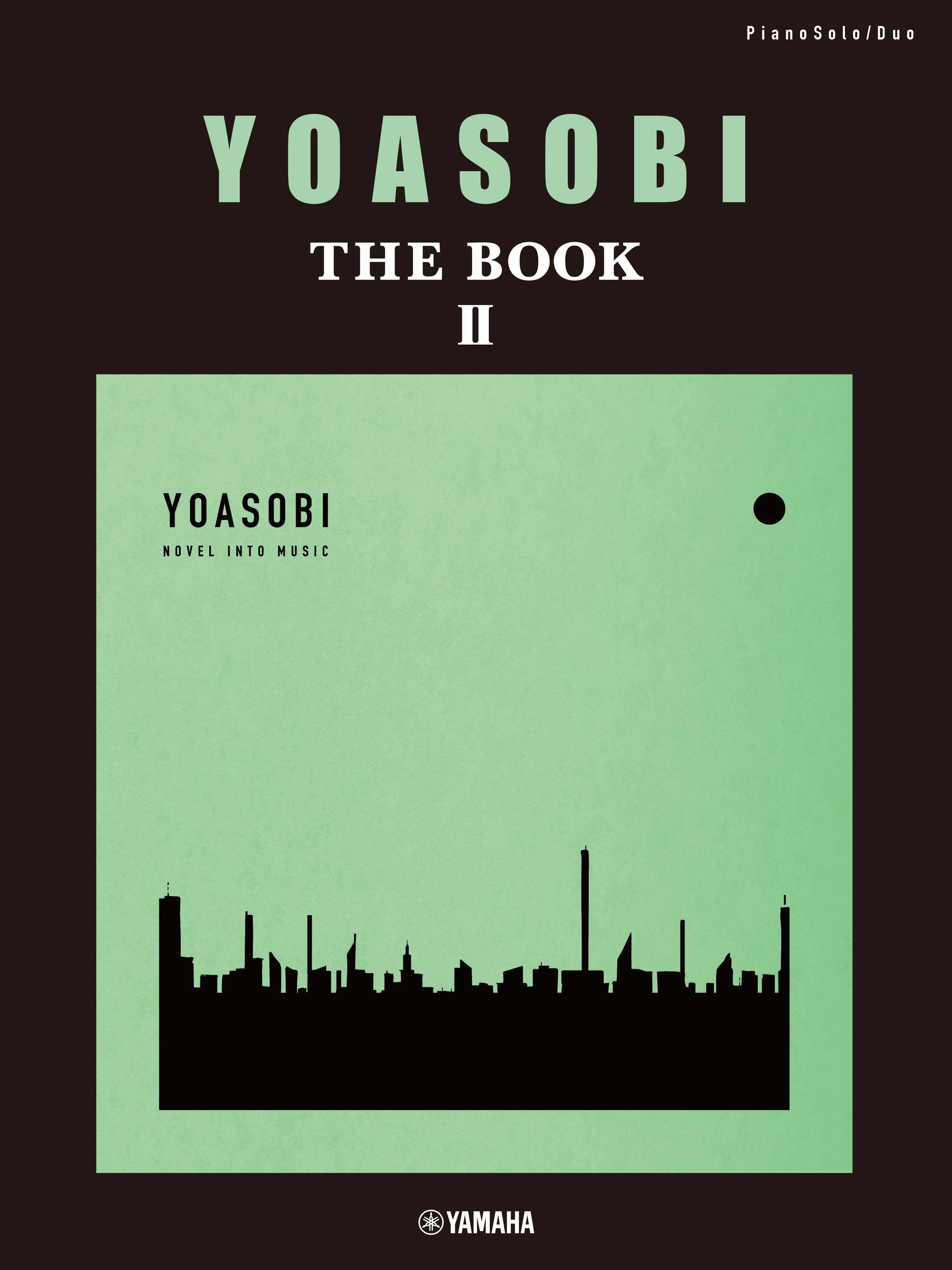 楽譜 ピアノソロ連弾 YOASOBI 『THE Book 2』