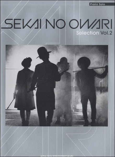 ピアノソロ SEKAI NO OWARI Selection Vol.2