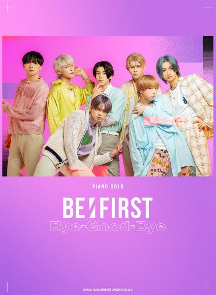 ピアノ・ソロ BE:FIRST「Bye-Good-Bye」