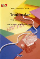 PP829 ピアノピース Troublemaker/嵐