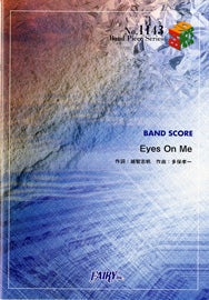 BP1143 バンドスコアピース Eyes On Me/Superfly
