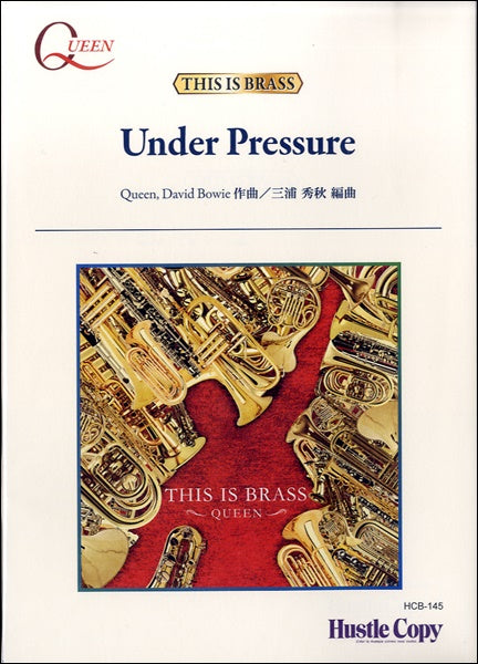 THIS IS BRASS UNDER PRESSURE QUEENDAVID BOWIE/作曲