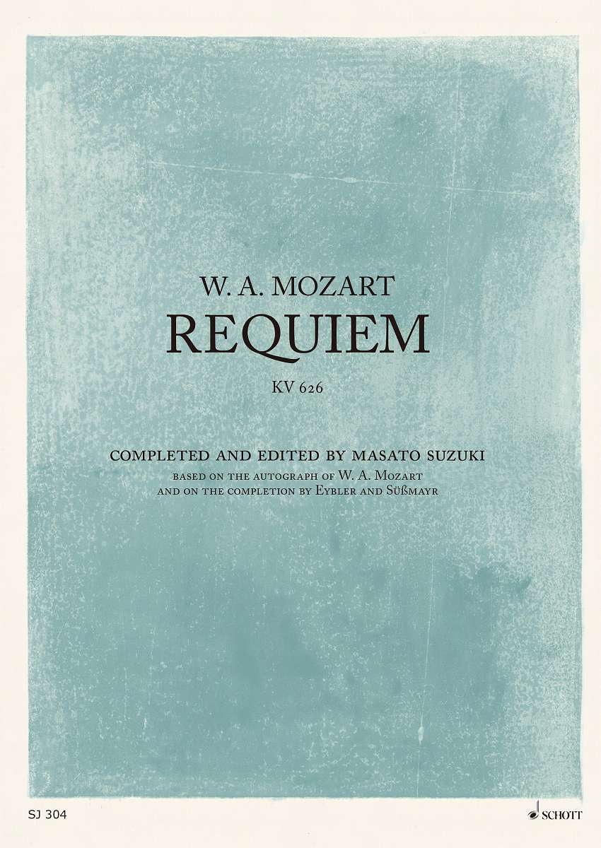 スコア | SJ304 W．A．モーツァルト《レクイエム》鈴木優人補筆