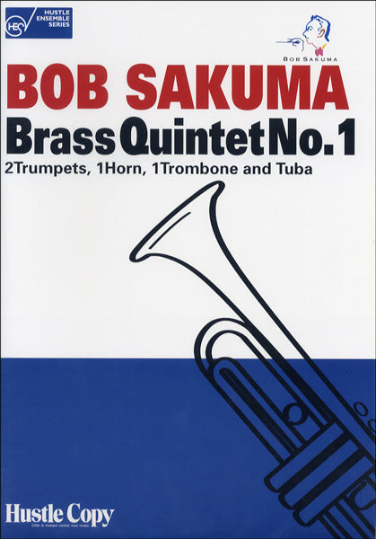 HCE-009 ハッスル・アンサンブル・シリーズ BRASS QUINTET NO.1 ボブ佐久間