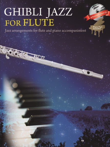 Ghibli Jazz for Flute Book & CD Jazz arrangements for flute and piano accompaniment