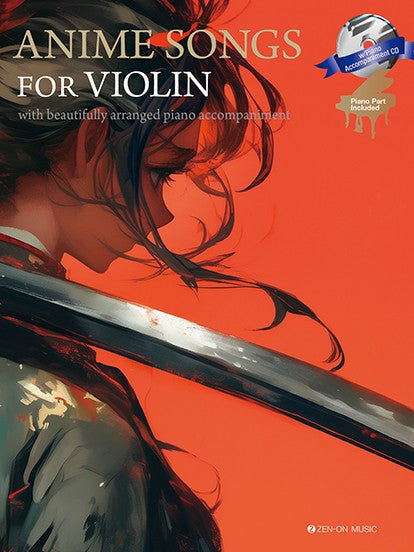 Ａｎｉｍｅ　Ｓｏｎｇｓ　ｆｏｒ　Ｖｉｏｌｉｎ　ｗｉｔｈ　Ｐｉａｎｏ　Ａｃｃｏｍｐａｎｉｍｅｎｔ　ＣＤ　／　Ｐｉａｎｏ　Ｐａｒｔ　Ｉｎｃｌｕｄｅｄ