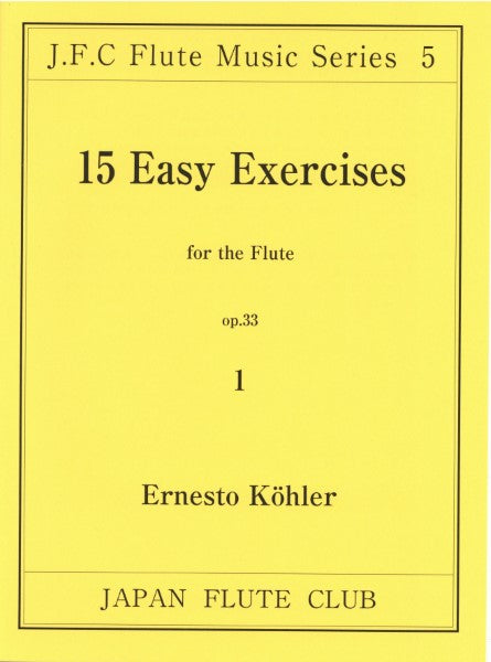 （５）ケーラー作曲　１５の練習曲ｏｐ．３３の１