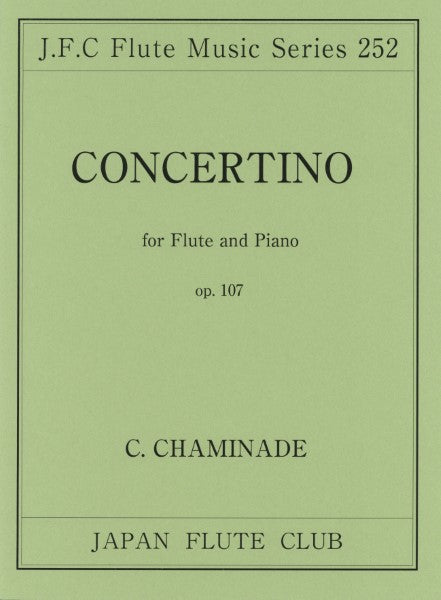 （２５２）シャミナード作曲　コンツェルティーノ　Ｏｐ．１０７