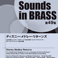 Ｎｅｗ　Ｓｏｕｎｄｓ　ｉｎ　Ｂｒａｓｓ　ＮＳＢ第４９集　ディズニー・メドレー・リターンズ