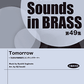 Ｎｅｗ　Ｓｏｕｎｄｓ　ｉｎ　Ｂｒａｓｓ　ＮＳＢ第４９集　Ｔｏｍｏｒｒｏｗ　～「生きもの地球紀行」エンディングテーマ～