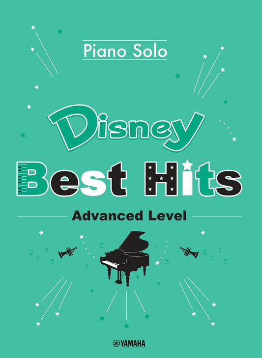 Piano Solo Disney Best Hits [Advanced Level]
