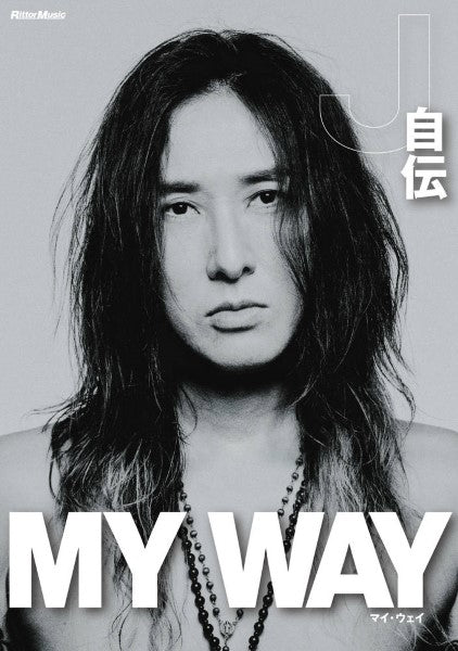 MY WAY ーJ自伝ー