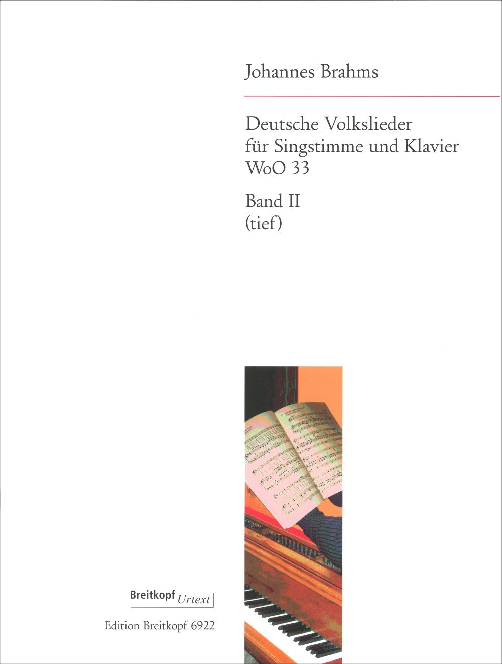 ブラームス：ドイツ民謡集 WoO 33(低声用)(独語) 第2巻: 第22番-第42番 【輸入：ヴォーカルとピアノ】
