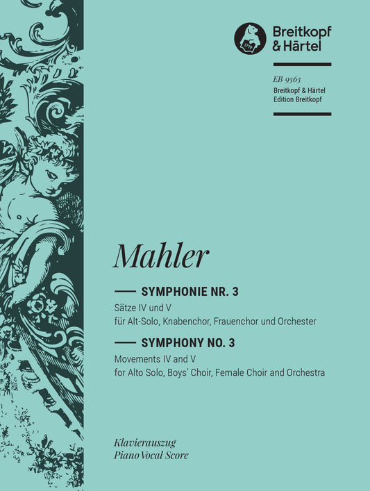 マーラー:交響曲 第3番 ニ短調(1906年版)Riedel編: 第4楽章、第5楽章用 合唱スコア 【輸入:合唱とピアノ】