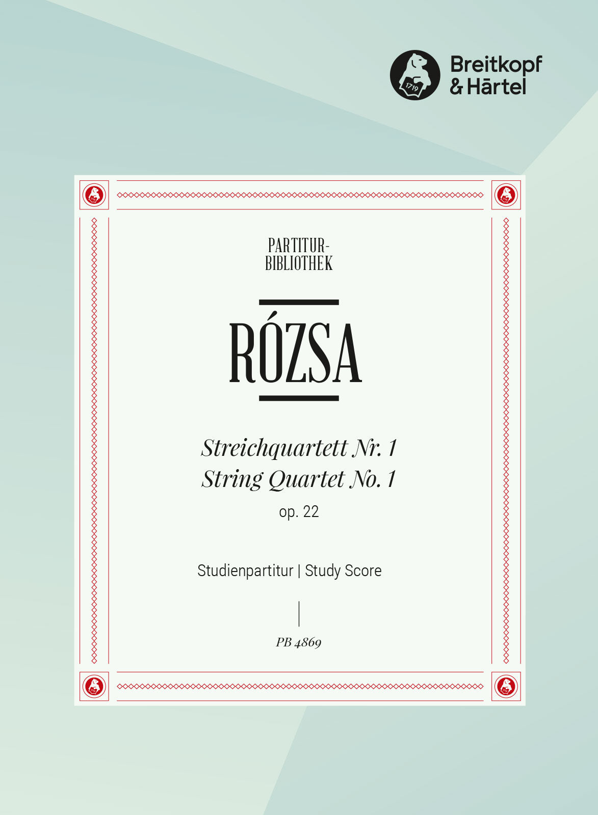ロージャ：弦楽四重奏曲 第1番 Op..22: スタディスコア 【輸入：室内楽(スコア)】