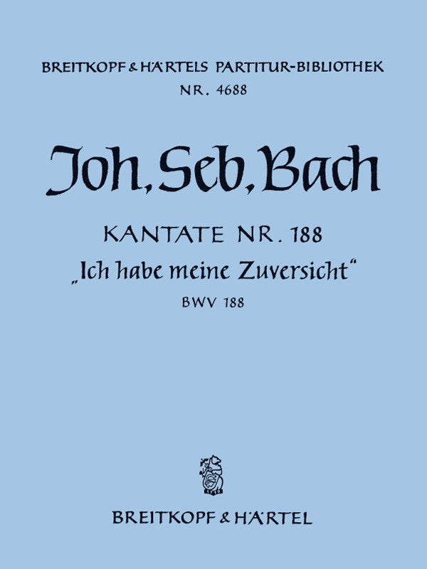 バッハ：カンタータ 第188番「われ、かたき信頼を抱く」 BWV 188/Breig編: 指揮者用大型スコア 【輸入：合唱とオーケストラ】