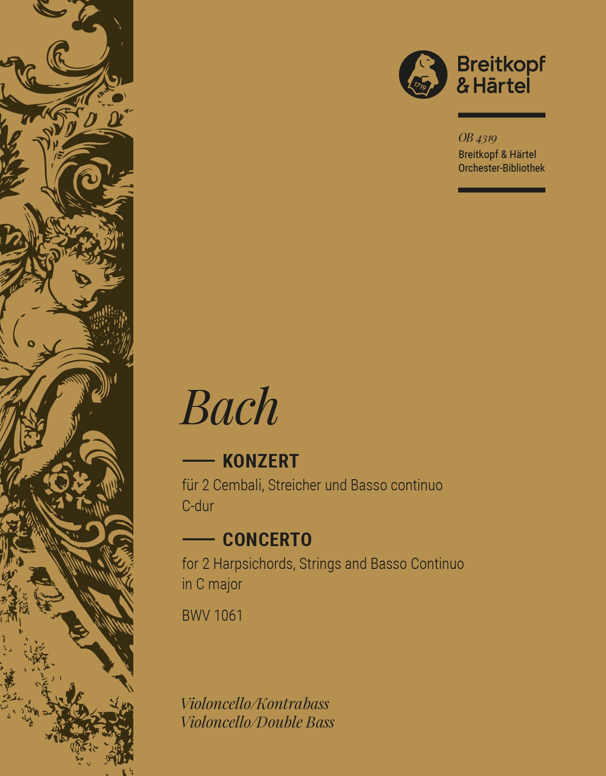 バッハ：2台のチェンバロのための協奏曲 第2番 ハ長調 BWV 1061: チェロ/コントラバス 【輸入：オーケストラ･パート譜】