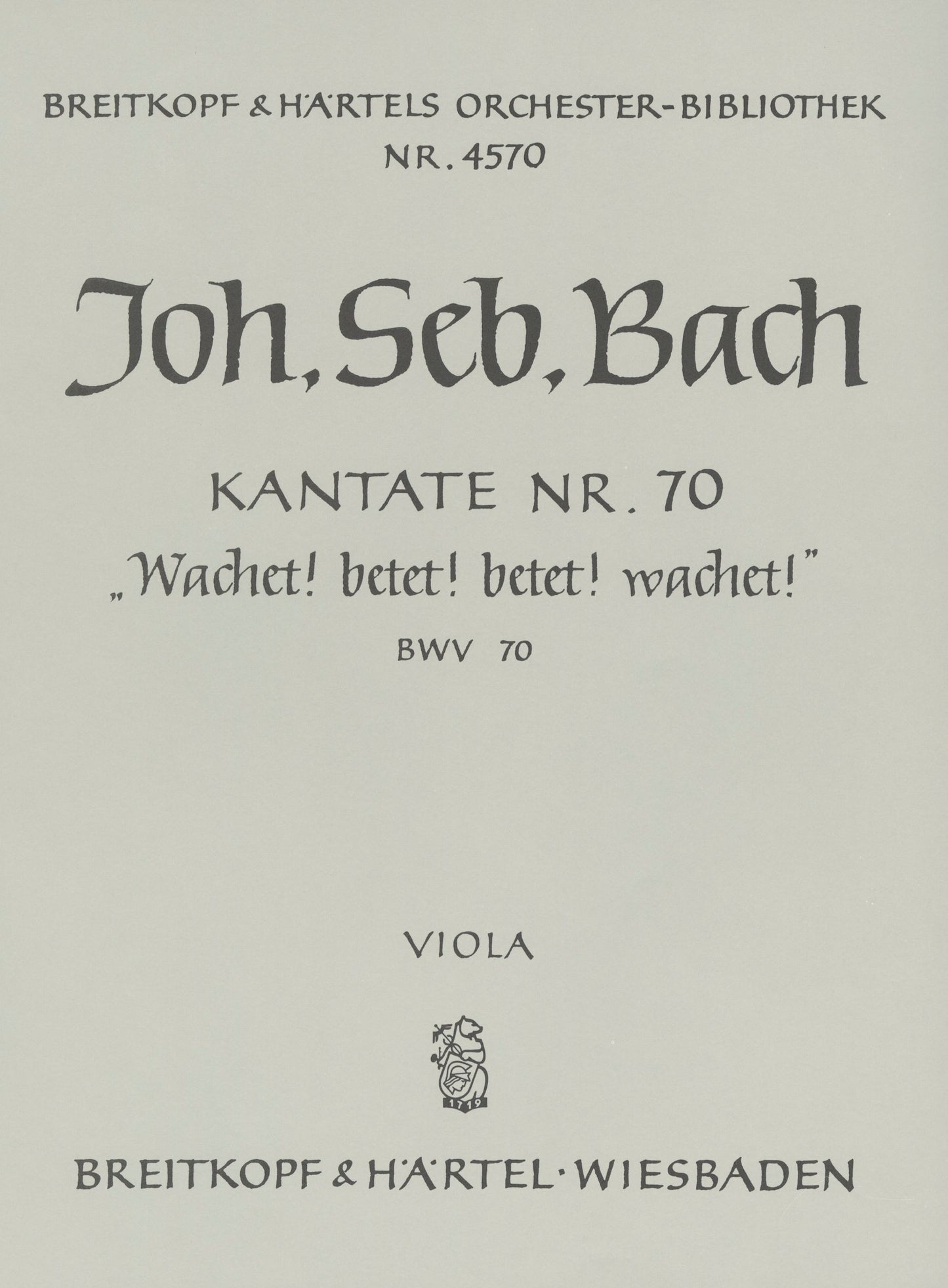 バッハ：カンタータ 第70番「目覚めよ、祈れ、祈れ、目覚めよ」 BWV 70: ビオラ 【輸入：オーケストラ･パート譜】