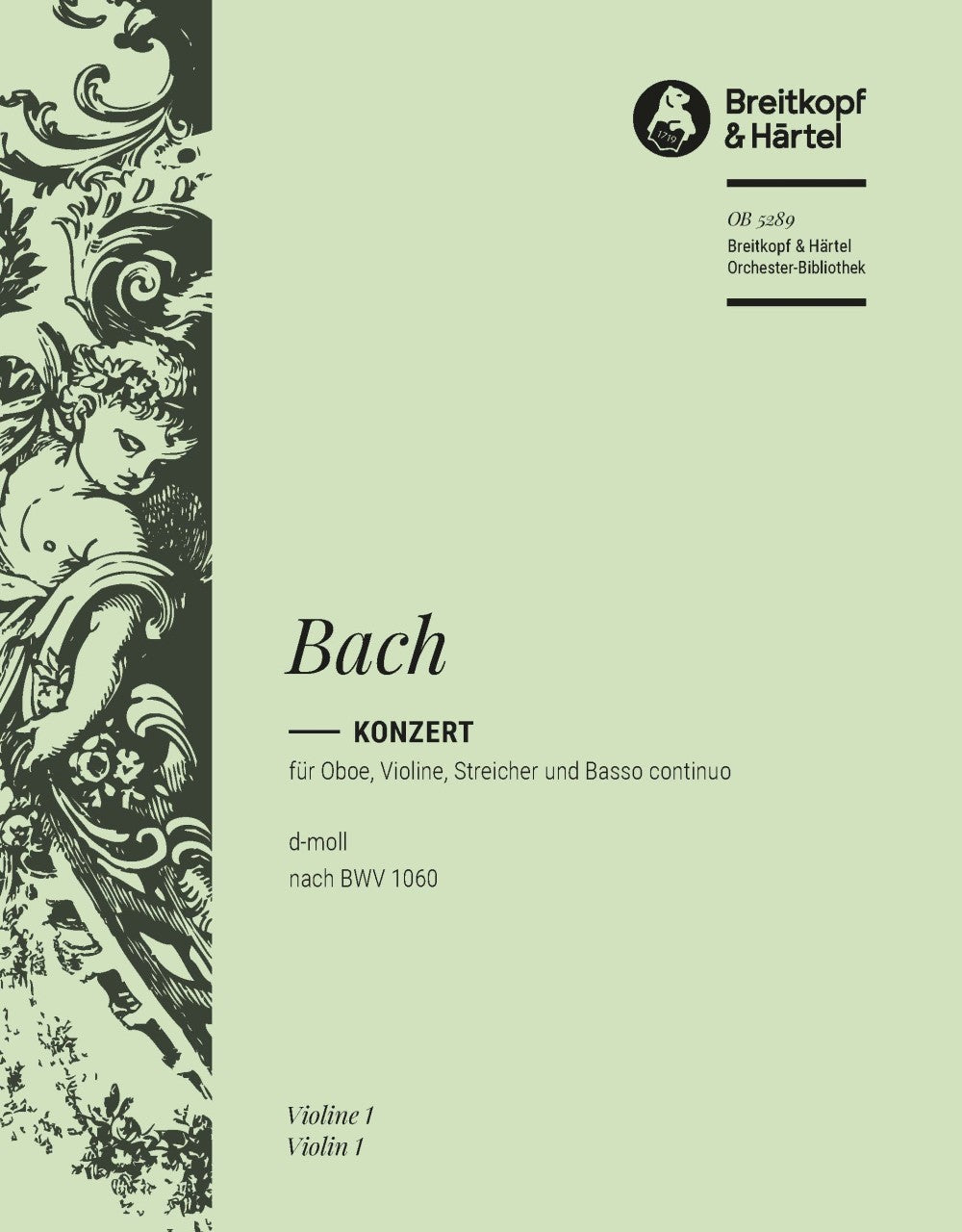 バッハ：オーボエとバイオリンのための協奏曲 ニ短調/2台のチェンバロのための協奏曲 BWV 1060に基づく編曲版/原典版/Hofmann編: バイオリン 1 【輸入：オーケストラ･パート譜】