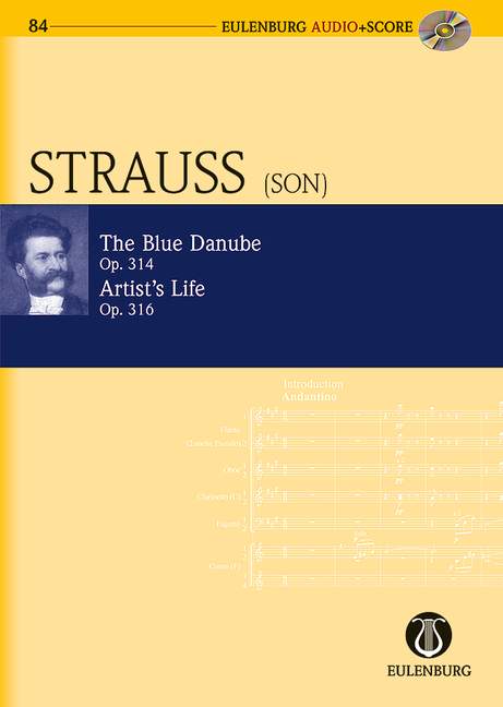 シュトラウス二世：ワルツ「美しく青きドナウ」 Op.314、ワルツ「芸術家の生涯」 Op.316: スタディ・スコア: CD付 【輸入：オーケストラ(スコア)】