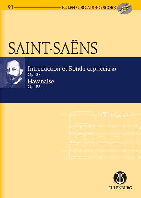 サン・サーンス:序奏とロンド・カプリチオーソ Op.28、ハバネラ Op.83: スタディ・スコア: CD付 【輸入:ヴァイオリンとオーケストラ(スコア)】