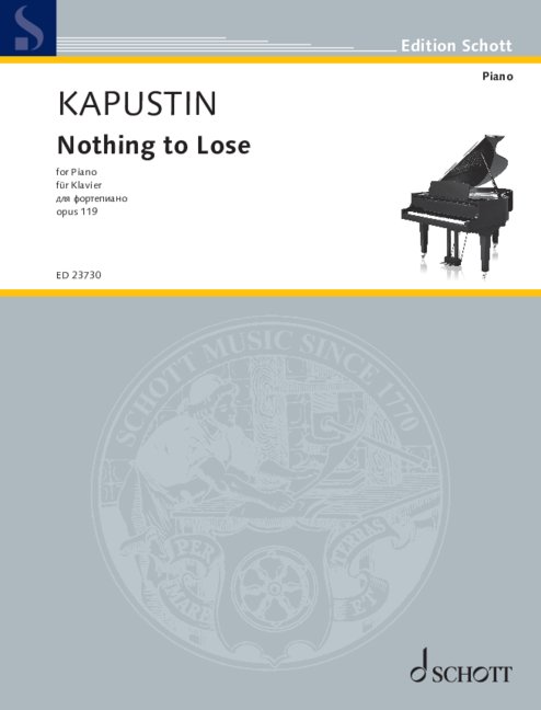 カプースチン：ナッシング・トゥー・ルーズ Op.119 【輸入：ピアノ】