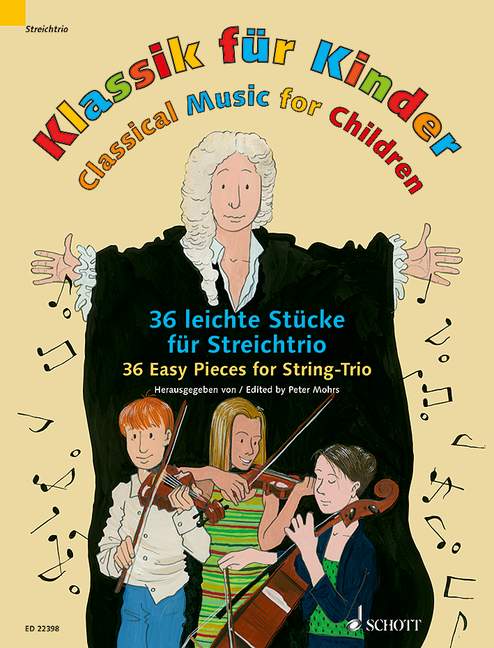 子供のためのクラシック作品集: 弦楽三重奏のためのやさしく弾ける36の小品/モーリス編曲: スコアとパート譜セット 【輸入：室内楽(パート譜)】