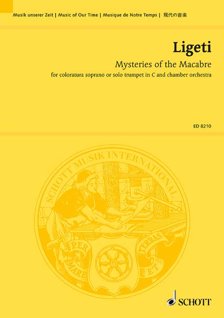 リゲティ：オペラ「死神の男」より 3つのアリア～トランペットまたはコロラトゥーラ・ソプラノと室内オーケストラのための: スタディ・スコア 【輸入：ヴォーカルとオーケストラ】