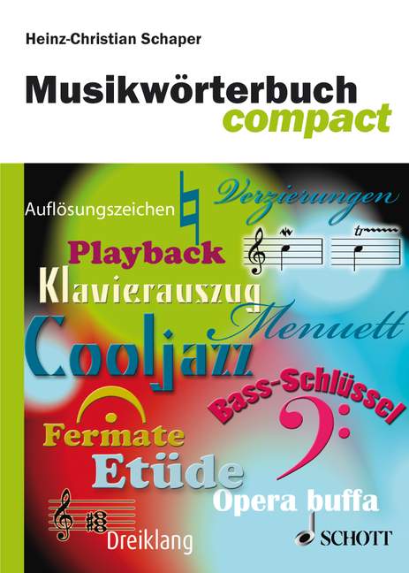 Musikworterbuch Compact(独語)/Heinz-Christian Schaper著 【輸入:書籍】
