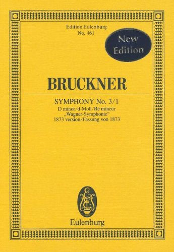 ブルックナー：交響曲 第3番 ニ短調 「ワーグナー」(初稿 1873年)/ノヴァーク編: スタディ・スコア 【輸入：オーケストラ(スコア)】