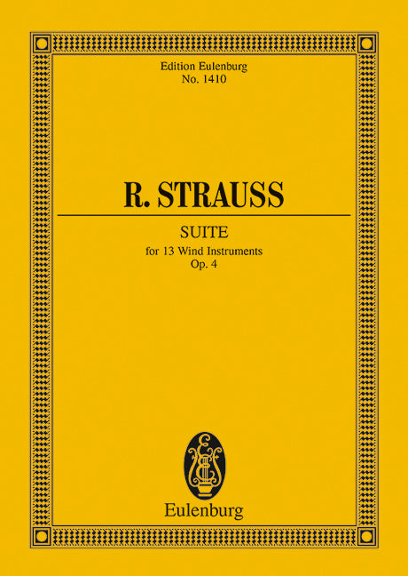 シュトラウス:13管楽器のための組曲 変ロ長調 Op.4: スタディ・スコア 【輸入:オーケストラ(スコア)】