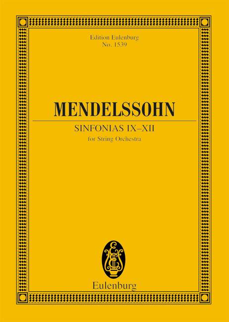 メンデルスゾーン：弦楽のための交響曲 第9番-第12番: スタディ・スコア 【輸入：オーケストラ(スコア)】