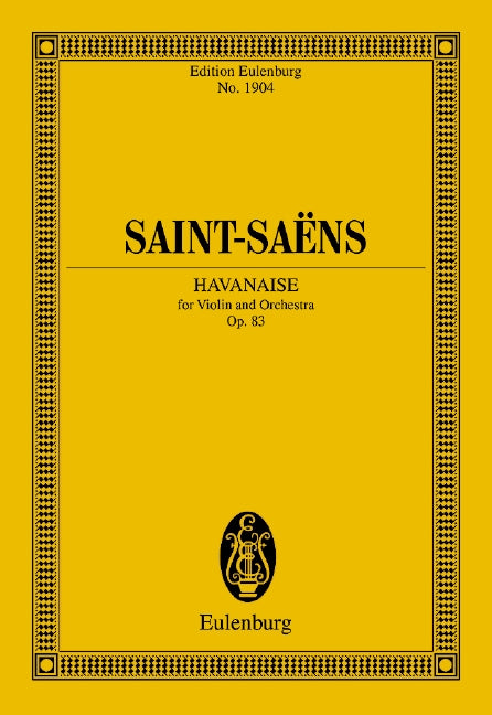 サン・サーンス：ハバネラ ホ長調 Op.83/Birtel編: スタディ・スコア 【輸入：ヴァイオリンとオーケストラ(スコア)】