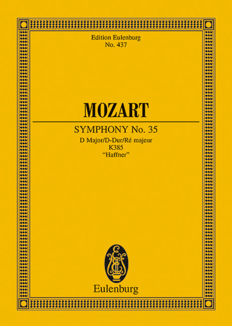 モーツァルト：交響曲 第35番 ニ長調 KV 385 「ハフナー」: スタディ・スコア 【輸入：オーケストラ(スコア)】