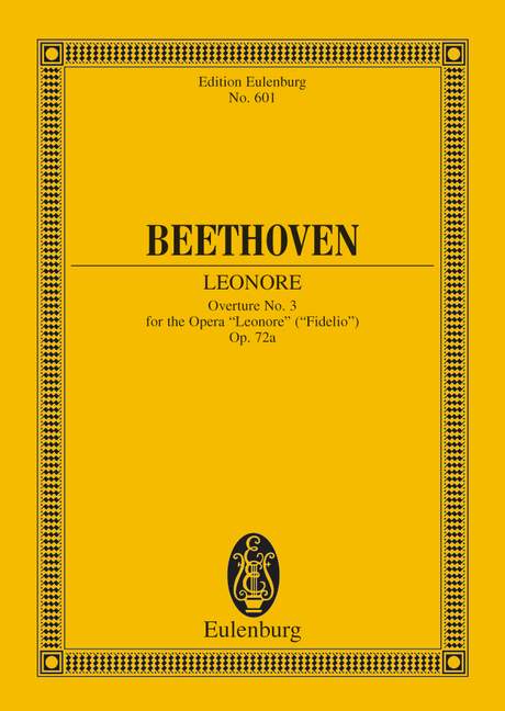 ベートーヴェン：序曲「レオノーレ」 第3番 Op.72b: スタディ・スコア 【輸入：オーケストラ(スコア)】