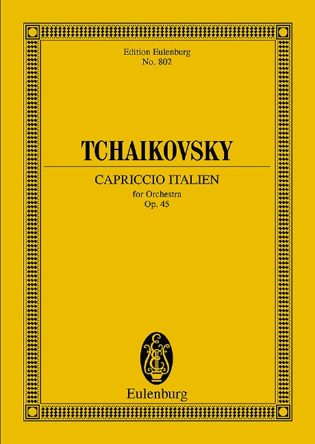 チャイコフスキー：イタリア奇想曲 Op.45: スタディ・スコア 【輸入：オーケストラ(スコア)】