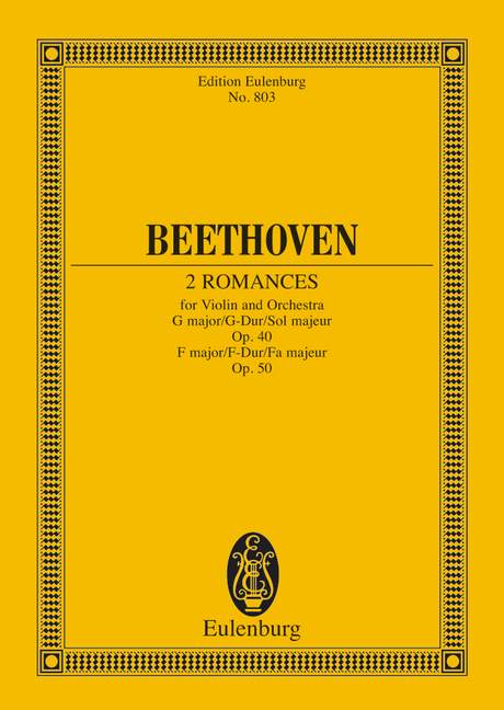 ベートーヴェン:ロマンス ト長調 Op.40、ヘ長調 Op.50: スタディ・スコア 【輸入:ヴァイオリンとオーケストラ(スコア)】
