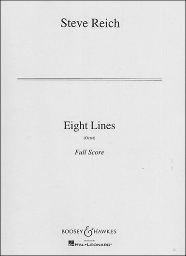 ライヒ：十重奏のための「8本の線」 【輸入：室内楽(スコア)】